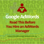 read-this-before-you-hire-an-adwords-manager